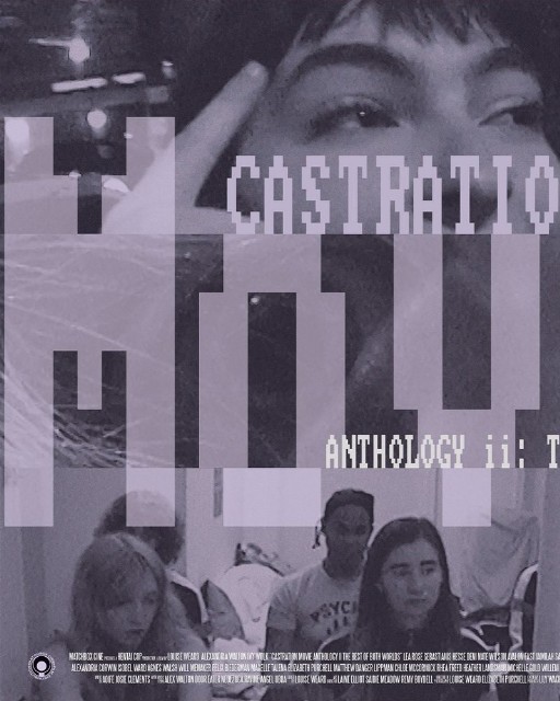 Castration Movie Anthology II. The Best of Both Worlds +Q&A